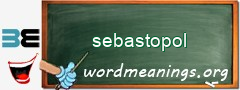 WordMeaning blackboard for sebastopol